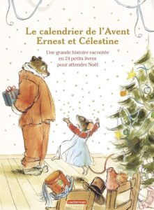 Calendrier de l'avent Ernest et Célestine 