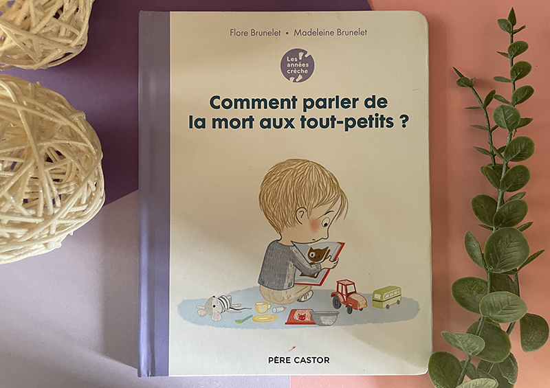 comment parler de la mort aux tout-petits