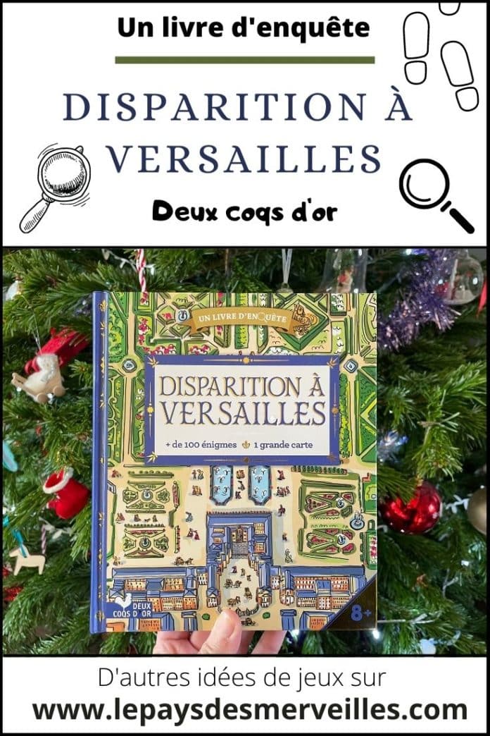 Disparition à Versailles, un livre d’enquête