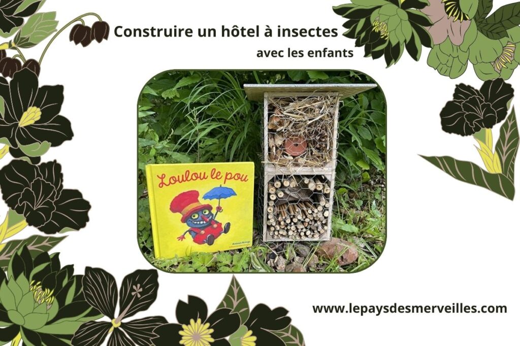 Construire un hôtel à insectes avec les enfants