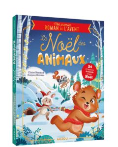 Mon premier roman de l'avent : le Noël des animaux - dès 5 ans