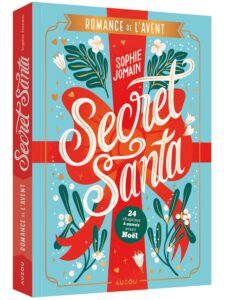 Secret Santa - roman de l'avent de Sophie Jomain